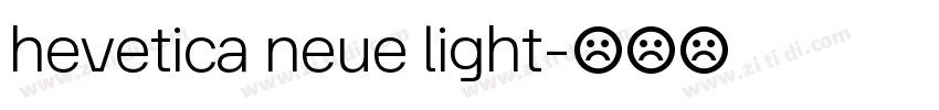 hevetica neue light字体转换